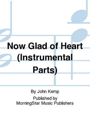 Book cover for Now Glad of Heart (Instrumental Parts)