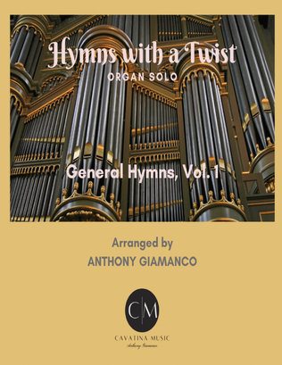 Book cover for HYMNS WITH A TWIST (General Hymns, vol.1) - organ collection