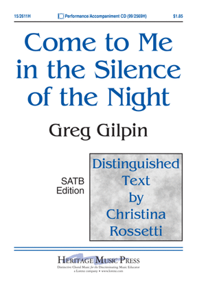 Book cover for Come to Me in the Silence of the Night