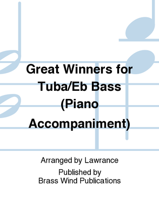 Book cover for Great Winners for Tuba/Eb Bass (Piano Accompaniment)