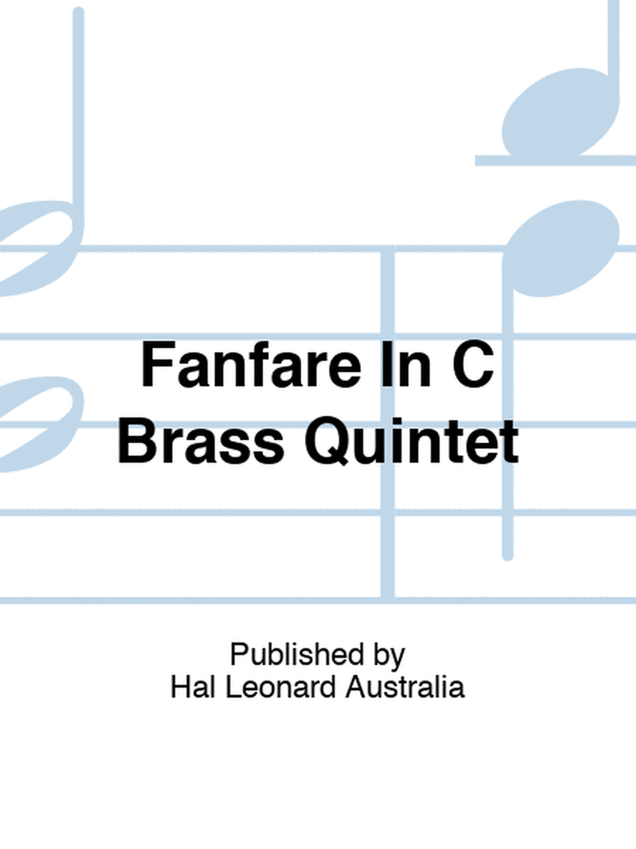 Fanfare In C Brass Quintet