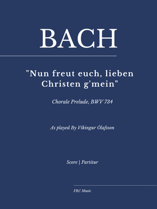 Book cover for Bach: Nun freut euch, lieben Christen g'mein for Piano Solo (as played by Víkingur Ólafsson)