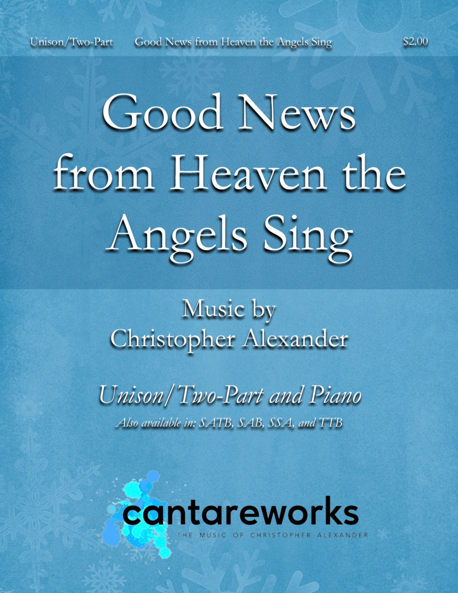 Good News from Heaven the Angels Sing (A Christmas Carol for Children) (Unison/Two-Part) image number null
