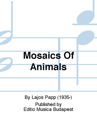 Book cover for Mosaics Of Animals