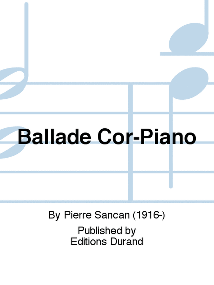 Ballade Cor-Piano