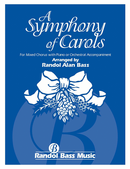 A Symphony of Carols