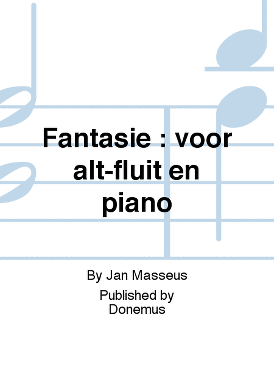 Fantasie : voor alt-fluit en piano