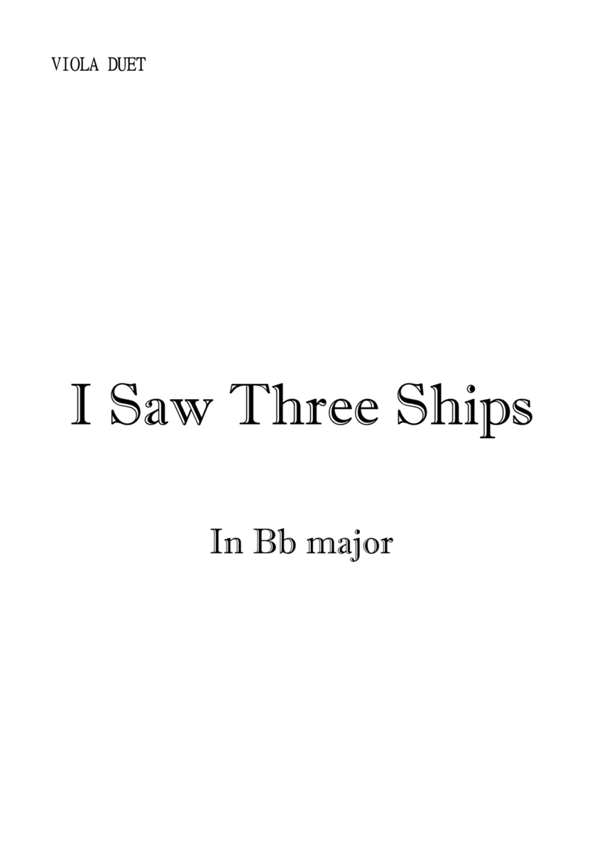 I Saw Three Ships for Viola Duet in Bb Major. Intermediate. image number null