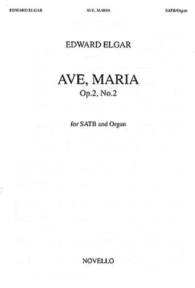 Book cover for Edward Elgar: Ave, Maria Op.2 No.2