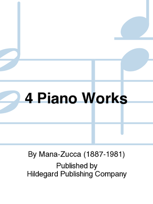 Book cover for 4 Piano Works