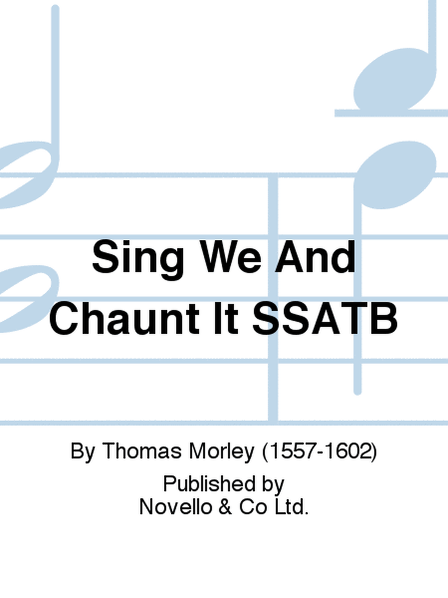 Sing We And Chaunt It