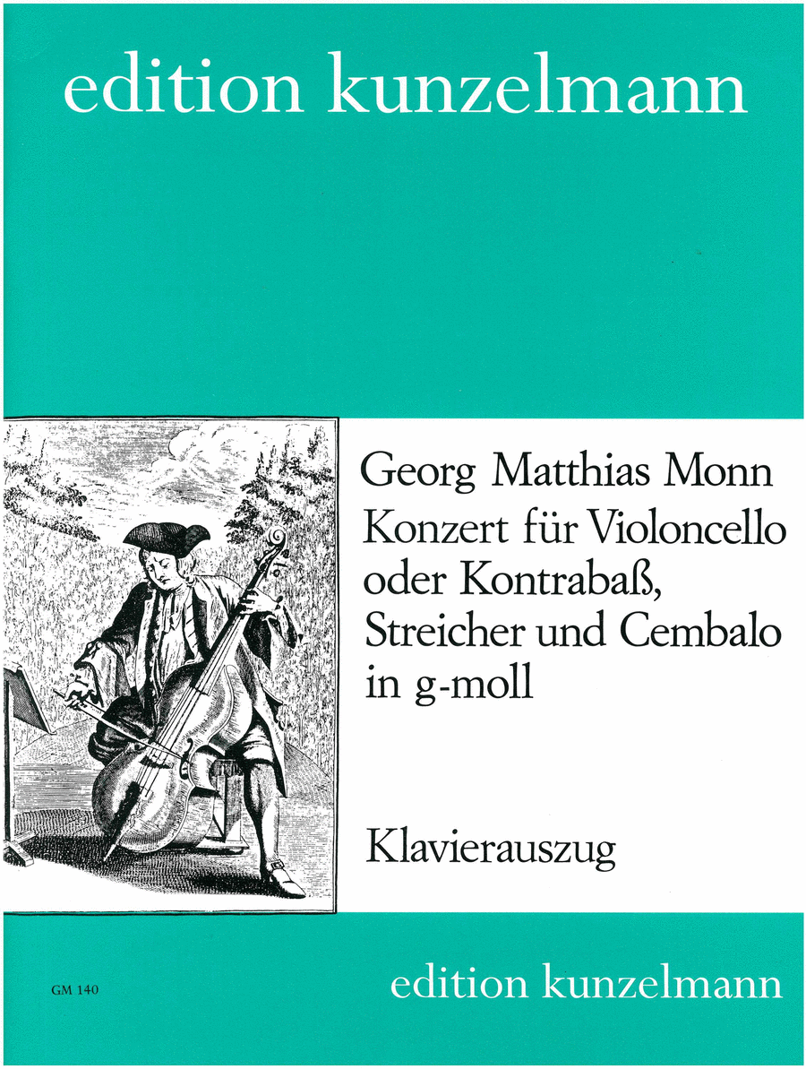 Georg Matthias Monn: Konzert fur Violoncello oder Kontrabass (Concerto for Cello or Bass) in G Minor