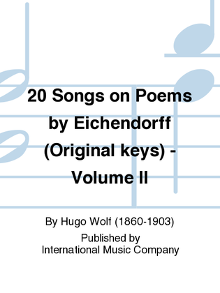 Book cover for 20 Songs On Poems By Eichendorff (G. & E.) Original Keys - Volume II