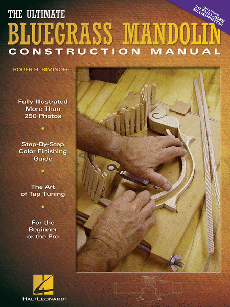 The Ultimate Bluegrass Mandolin Construction Manual