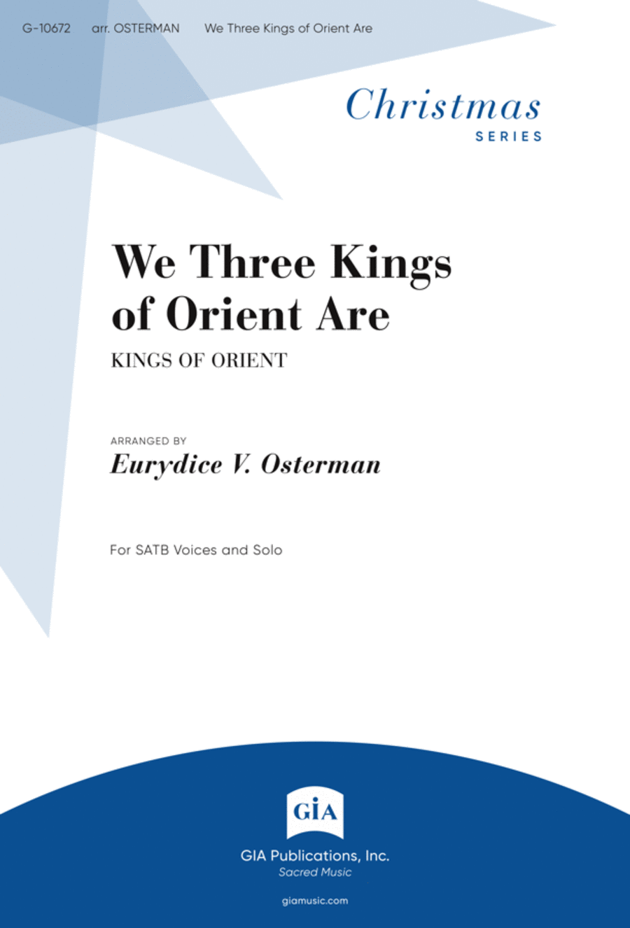 We Three Kings of Orient Are