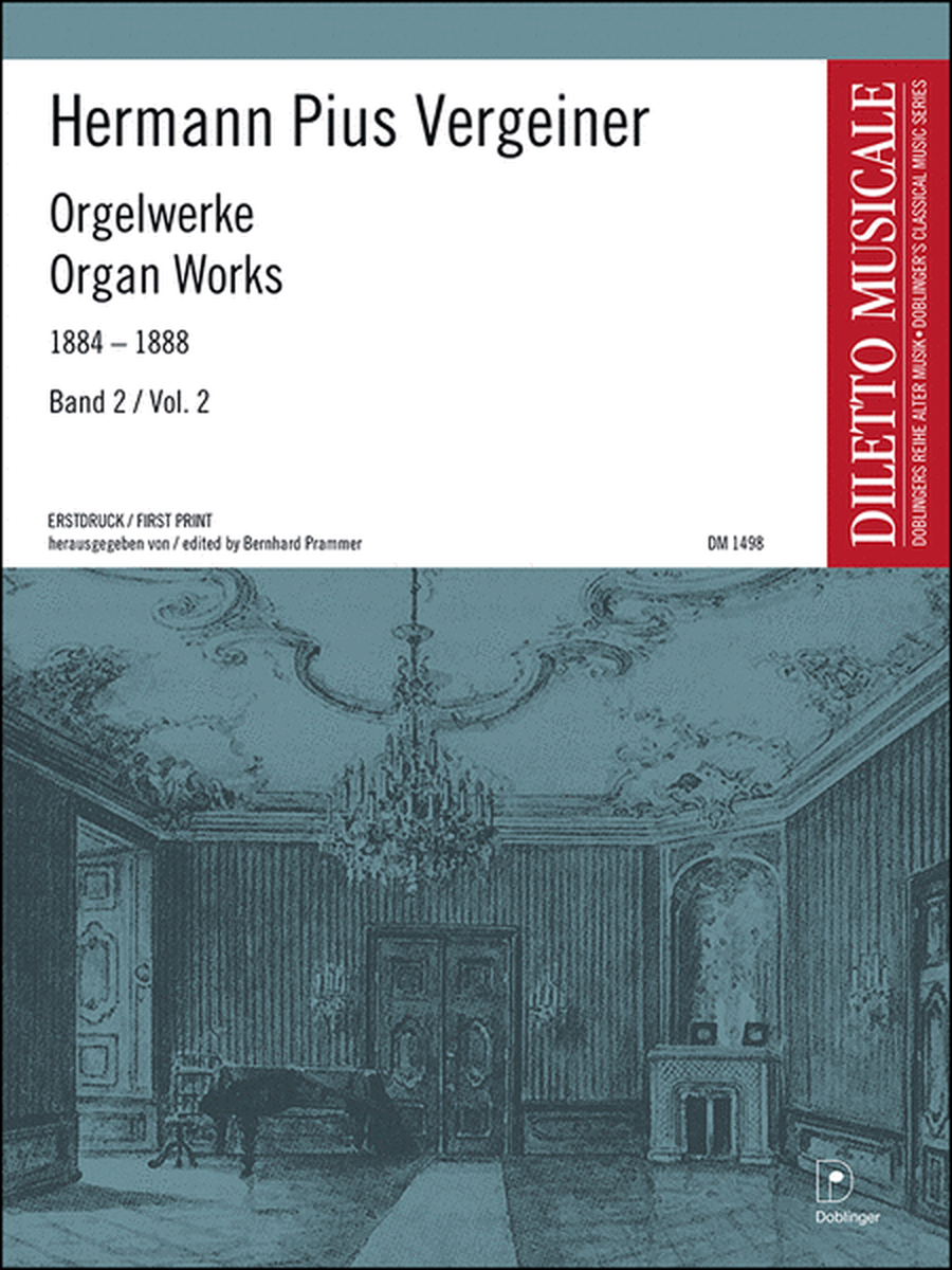 Orgelwerke 1884 - 1888 Band II