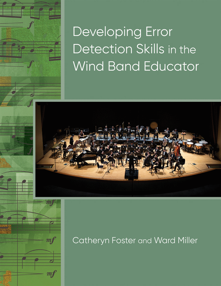Developing Error Detection Skills in the Wind Band Educator