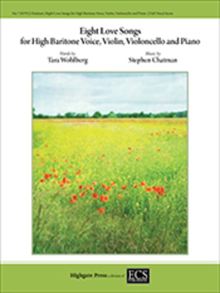 Eight Love Songs for High Baritone Voice, Violin, Violoncello and Piano (Full/Vocal Score)