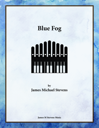 Book cover for Blue Fog - Organ Solo