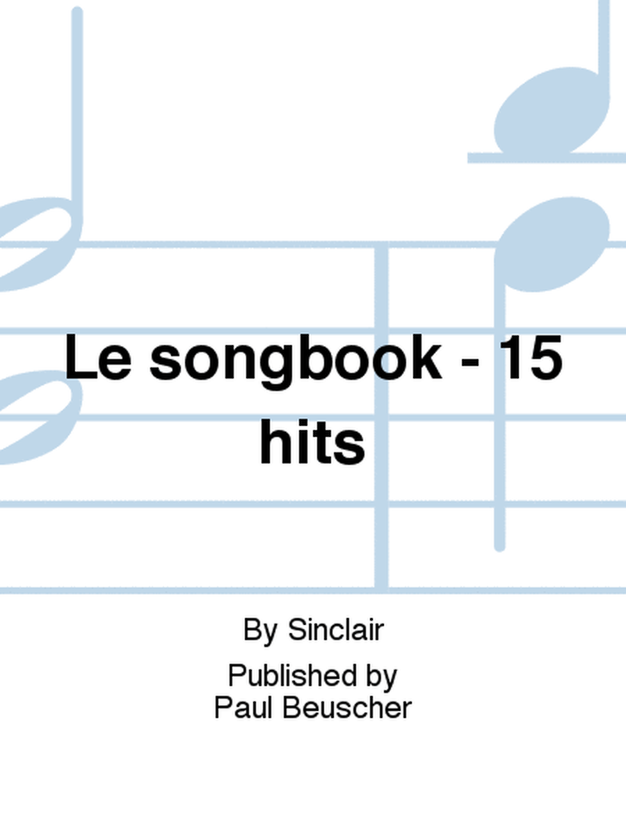Le songbook - 15 hits