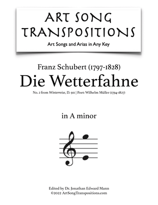 Book cover for SCHUBERT: Die Wetterfahne (transposed to A minor)