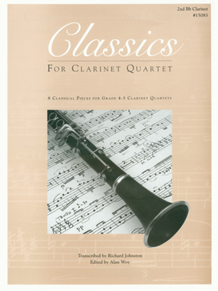 Book cover for Classics For Clarinet Quartet - 2nd Bb Clarinet