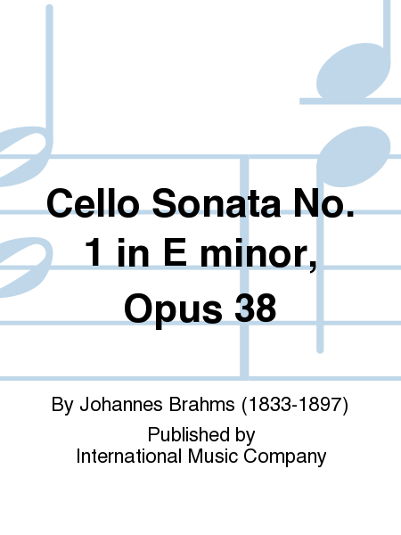 Cello Sonata No. 1 in E minor, Op. 38 (KATIMS)