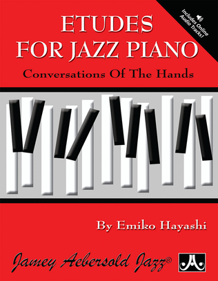 ETUDES FOR JAZZ PIANO - Conversation Of The Hands