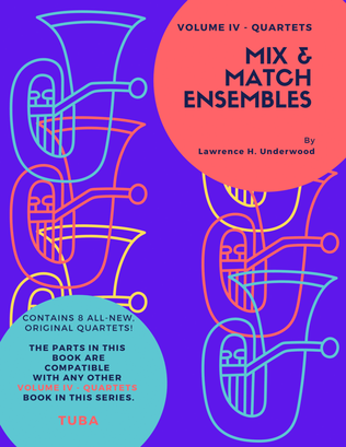 Book cover for Mix & Match Ensembles - Volume IV - Quartets