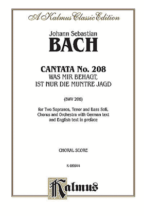 Book cover for Cantata No. 208 -- Was mir behagt, ist nur die muntre Jagd