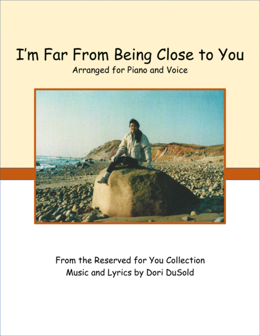 I'm Far From Being Close to You - Sheet music for single from the Reserved for You Collection image number null