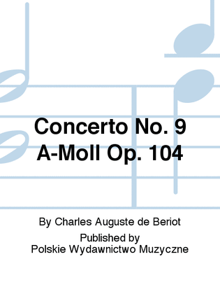 Book cover for Concerto No. 9 A-Moll Op. 104
