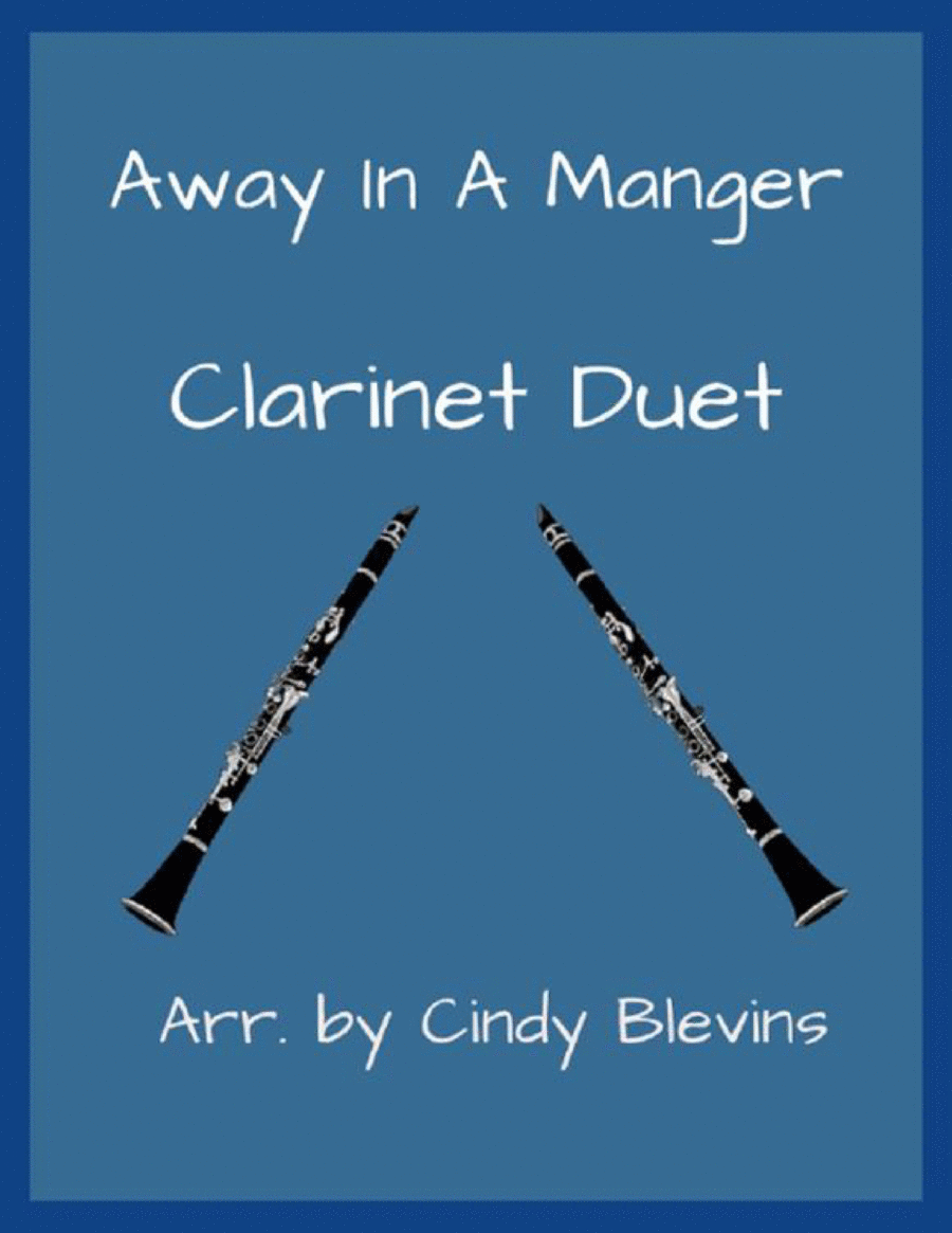 Away In A Manger, for Clarinet Duet image number null