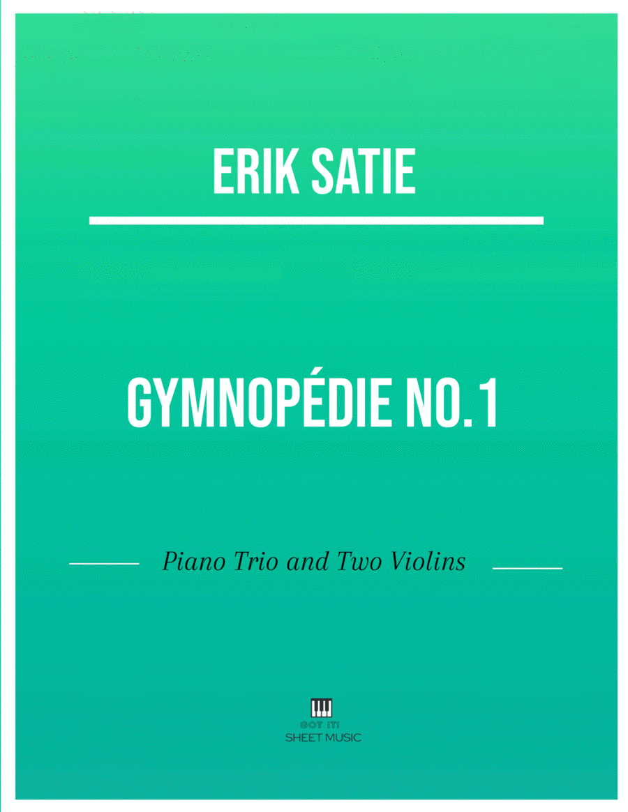 Erik Satie - Gymnopedie No 1(Trio Piano and Two Violins) with chords