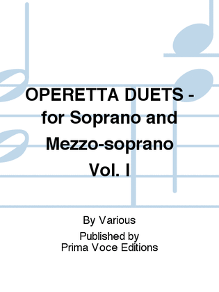 Book cover for OPERETTA DUETS - for Soprano and Mezzo-soprano Vol. I