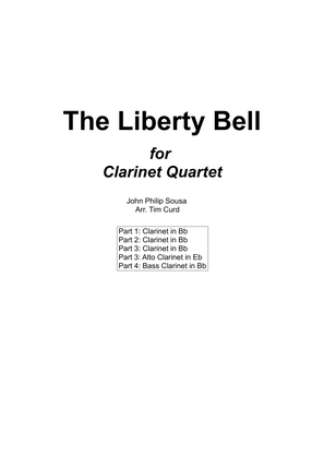 Book cover for The Liberty Bell for Clarinet Quartet
