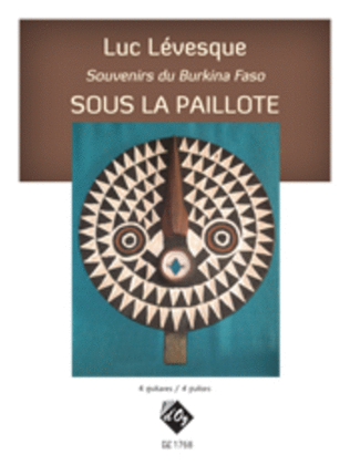 Book cover for Souvenirs du Burkina Faso / Sous la paillote