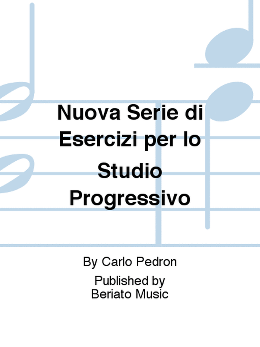 Nuova Serie di Esercizi per lo Studio Progressivo