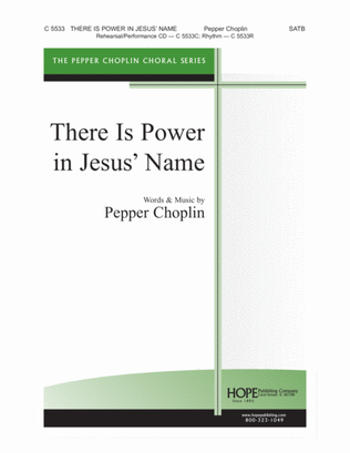 There Is Power in Jesus' Name