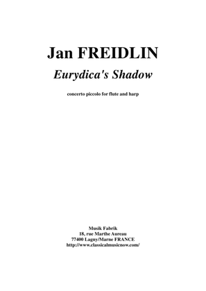 Book cover for Jan Freidlin: Eurydica's Shadow for flute and harp
