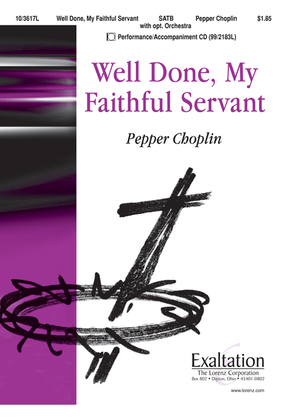 Book cover for Well Done, My Faithful Servant