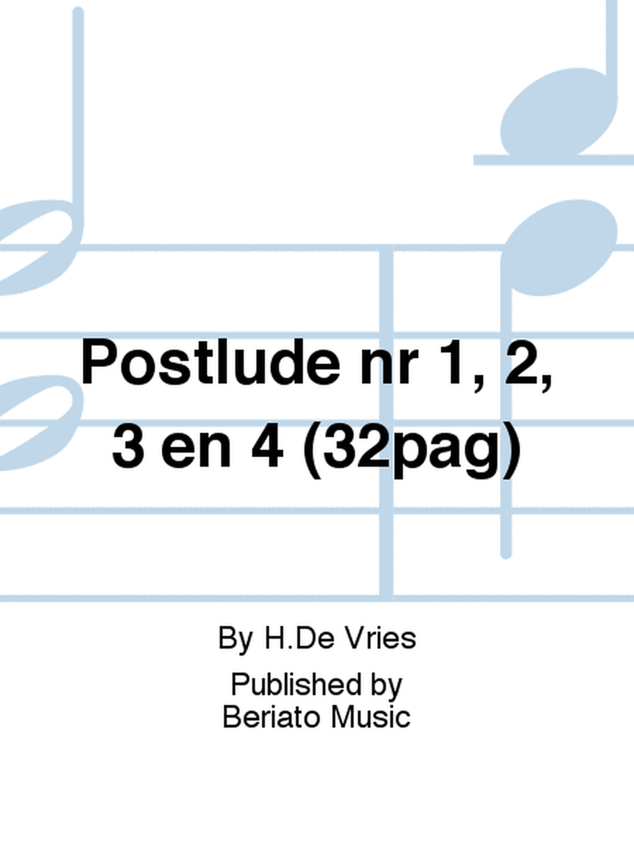 Postlude nr 1, 2, 3 en 4 (32pag)