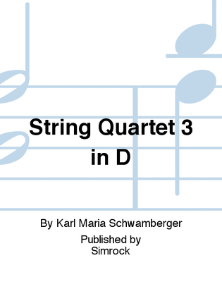 Book cover for String Quartet 3 in D