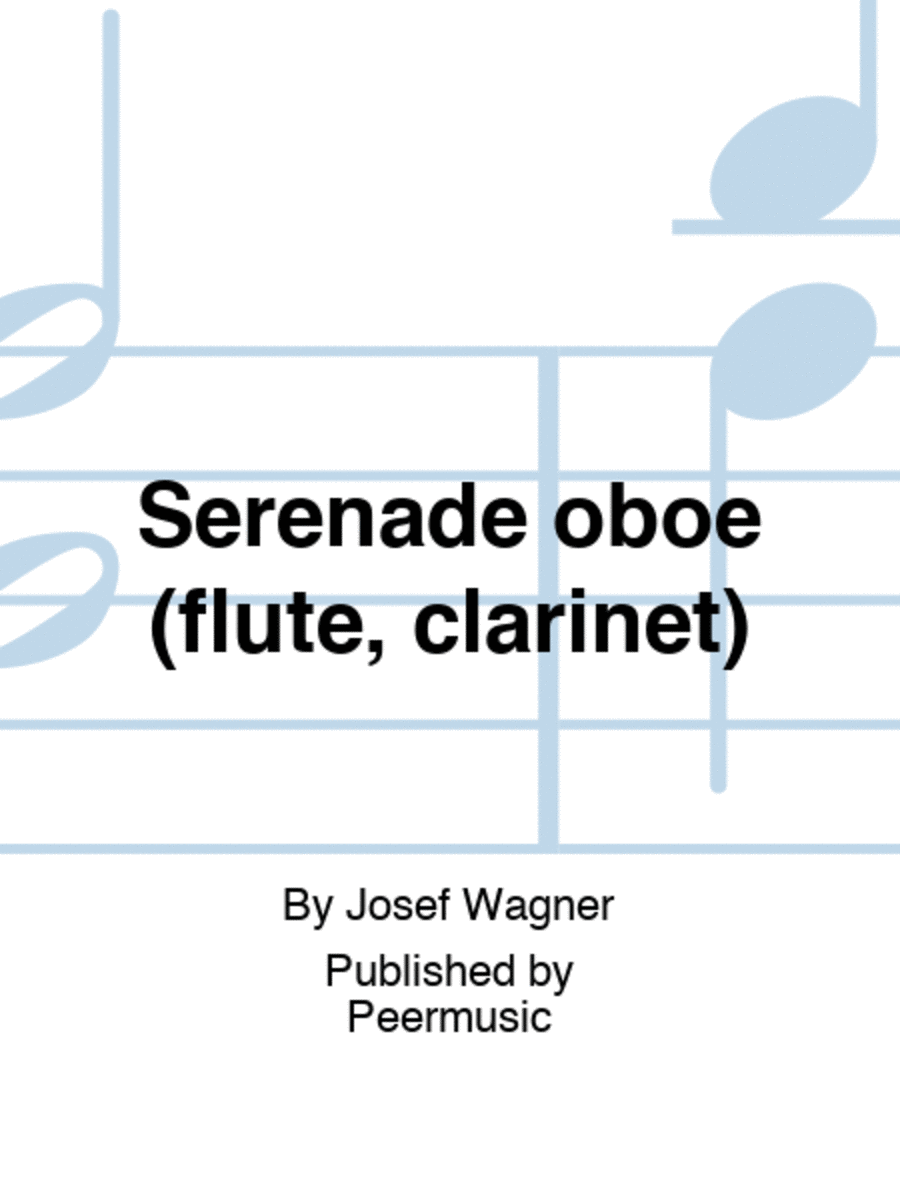 Serenade oboe (flute, clarinet)