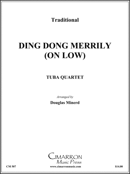 Ding Dong, Merrily on (Low)