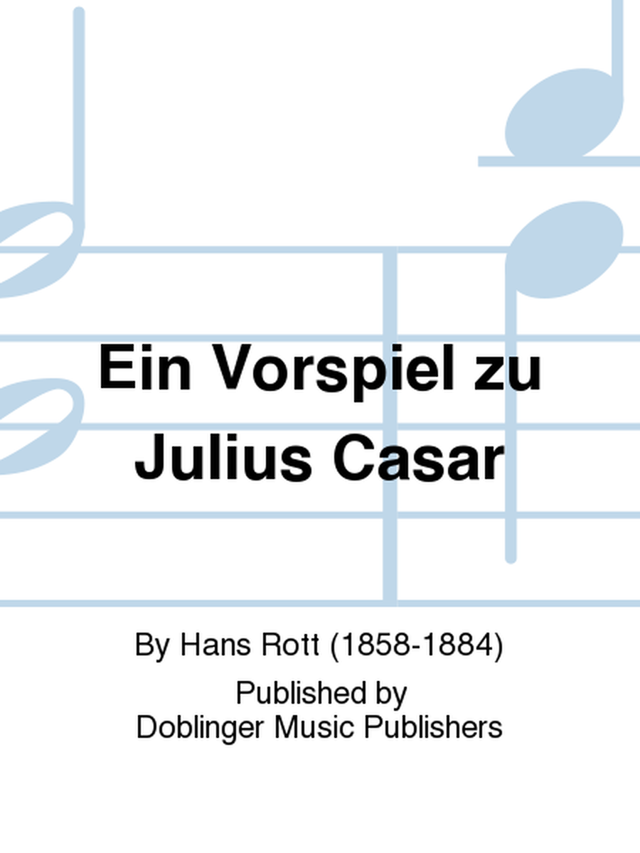 Ein Vorspiel zu Julius Casar