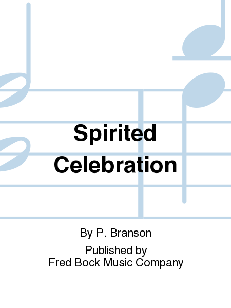 Spirited Celebration