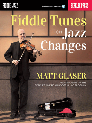 Fiddle Tunes on Jazz Changes