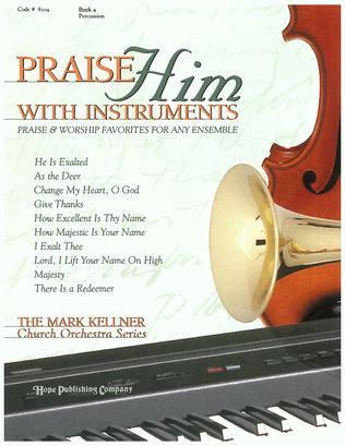 Book cover for Praise Him with Instruments