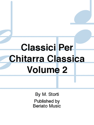 Classici Per Chitarra Classica Volume 2